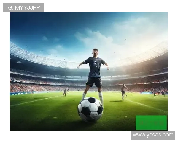 沉浸式足球网络游戏体验带你领略真实赛场的激情与策略